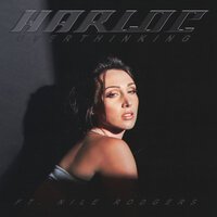 Harloe feat. Nile Rodgers - Overthinking