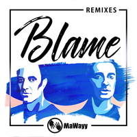 MaWayy feat. LIZOT - Blame (remix)