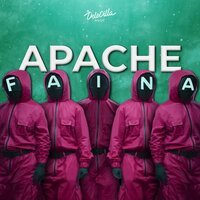 Apache - Faina