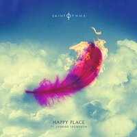 Saint PHNX feat. Jasmine Thompson - Happy Place