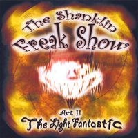 The Shanklin Freak Show - Burn It Down