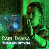 Dael Damsa - Thinking Of You