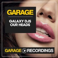 Galaxy DJs - Bring It Down