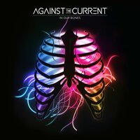 Against the Current - Runaway