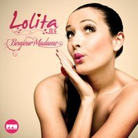 Lolita Jolie - Bonjour Madame (Extended Mix)