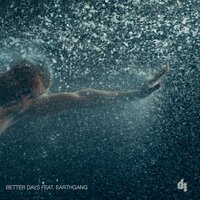 Dermot Kennedy feat. EARTHGANG - Better Days