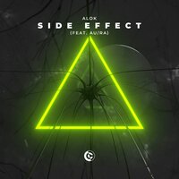 Alok feat. Au Ra - Side Effect