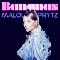 Malou Prytz - Bananas