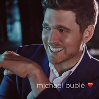 Michael Buble - My Valentine
