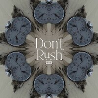WRS - Don't Rush