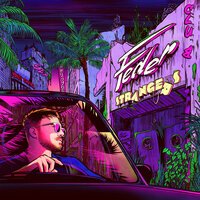 Feder - Strangers