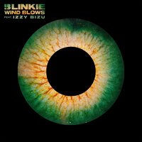 Blinkie feat. Izzy Bizu - Wind Blows