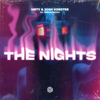 MRTY & Josh Vorster feat. Jordan Smithy - The Nights