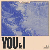 Loic Jaminet - You & I