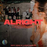 Max Lean feat. Lucas Butler - Alright