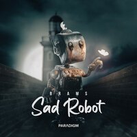 Brams - Sad Robot