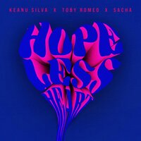 Keanu Silva & Toby Romeo feat. Sacha - Hopeless Heart (Keanu Silva VIP Mix)