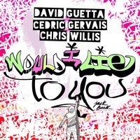 David Guetta faet. Cedric Gervais & Chris Willis - Would I Lie To You (Ayur Tsyrenov DFM Remix)