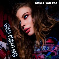 Amber Van Day - Good Morning