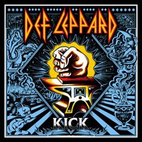 Def Leppard - Kick
