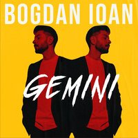 Bogdan Ioan - Gemini