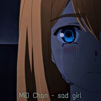 Mi0 Chan - Sad Girl