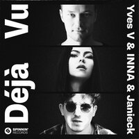 Yves V feat. Inna & Janieck - Deja Vu
