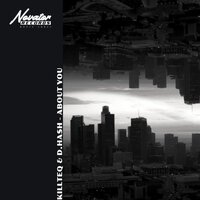 Killteq & D.Hash - About You