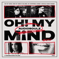 Audiosoulz - Oh! My Mind
