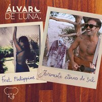 Alvaro De Luna feat. Philippine - Juramento Eterno De Sal