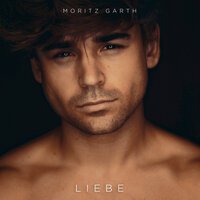 Moritz Garth - Liebe