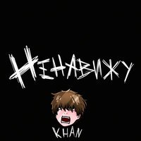 Khan - Ненавижу