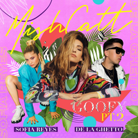 MishCatt feat. Sofia Reyes & De La Ghetto - Goofy, Pt. 2