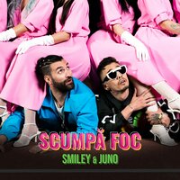 Smiley feat. Juno - Scumpa Foc