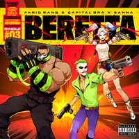Farid Bang feat. Capital Bra & Sanna - Beretta
