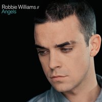 Robbie Williams - Angels (XXV)