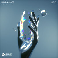 Duke & Jones - Lucid (Ownboss Remix)