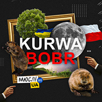 Мюслі Ua - Kurwa Bobr