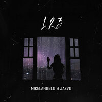 Mikelangelo & JAZVO - 1 2 3