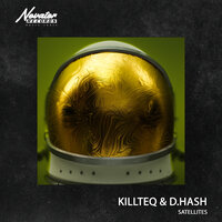 Killteq & D.Hash - Satellites