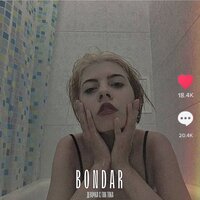 Bondar - Девочка С Тик Тока
