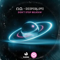 R.I.O. feat. Deeperlove - Don't Stop Believin'