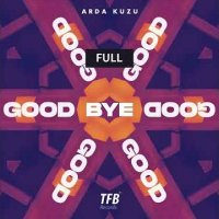 Arda Kuzu - Goodbye