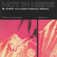Steff Da Campo - Hot In Here (SMACK Remix)