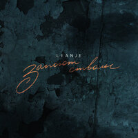 Leanje - Запоют Стволы