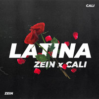 Zein feat. Cali - Latina