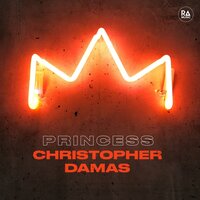 Christopher Damas - Princess