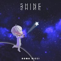 Roma Ricci - Shine