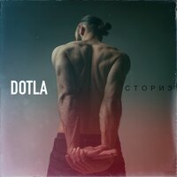 Dotla - Сториз