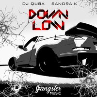 DJ Quba & Sandra K - Down Low
